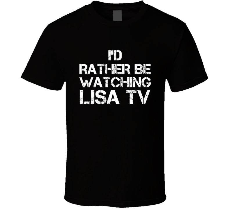 I'd Rather Be Watching LiSA TV