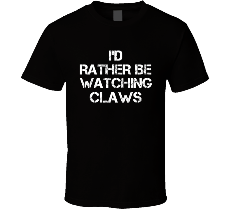 I'd Rather Be Watching Watching TV Show T Shirt I'd Rather Be Watching Watching TV Show T Shirt