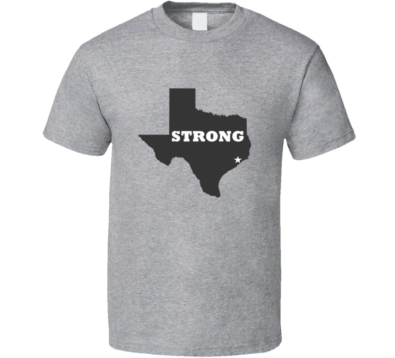 Houston Texas Strong After Hurricane Harvey T Shirt