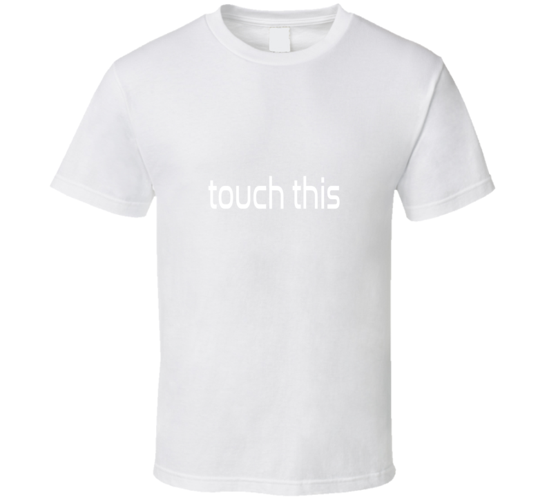 Nasa Touch This Custom Template T Shirt