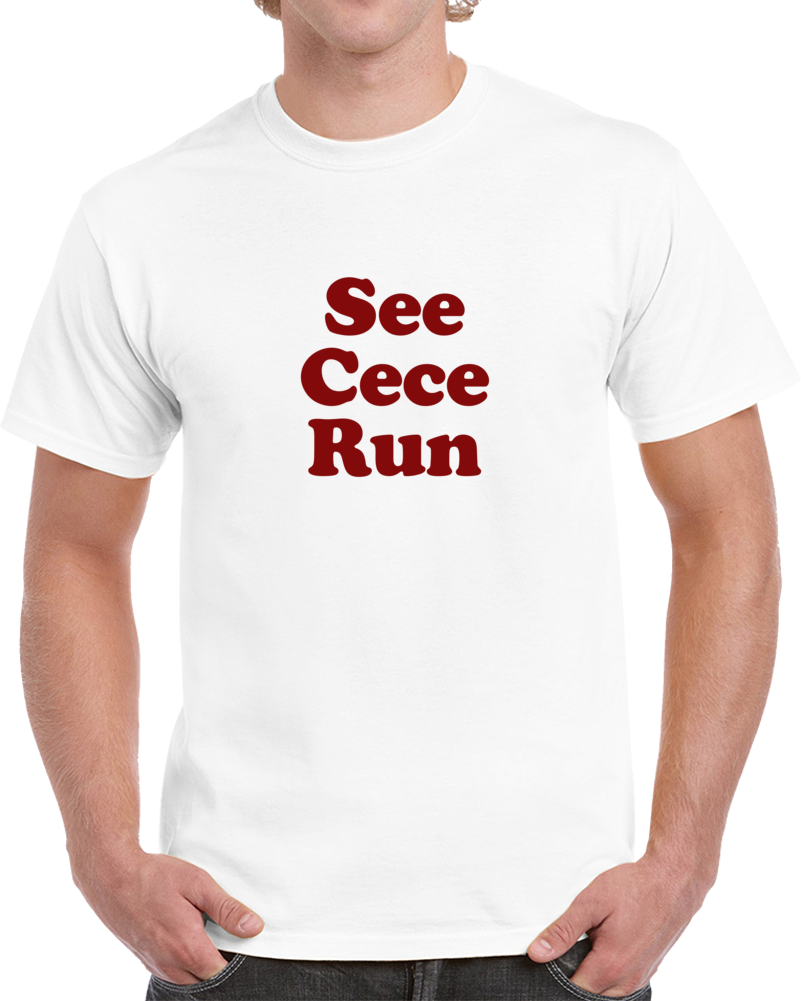See Cece Run New Girl Clever Running T Shirt T shirt