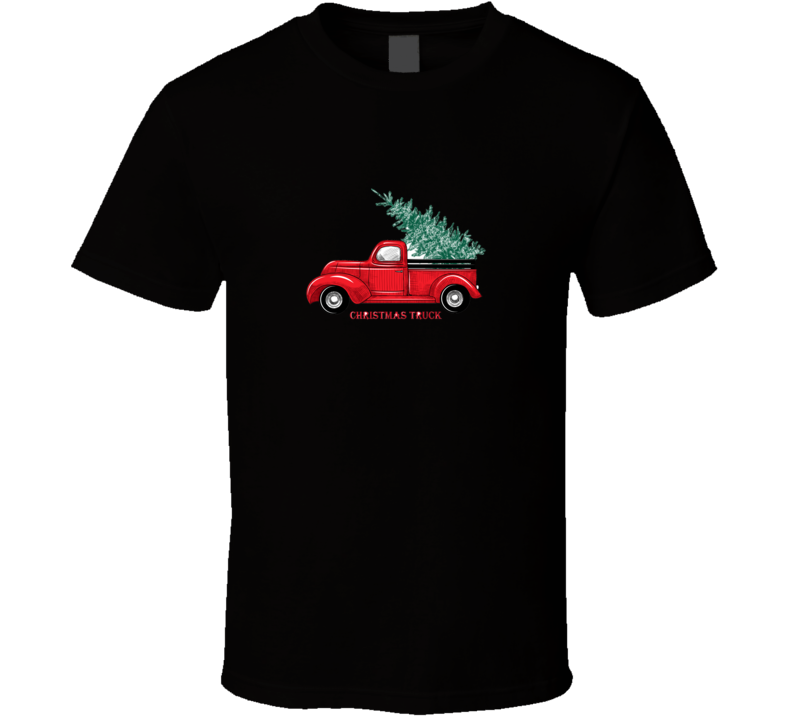 Christmas Truck Vintage Vector Illustration Christmas Red Truck With A Tree On A T Shirt T Shirt