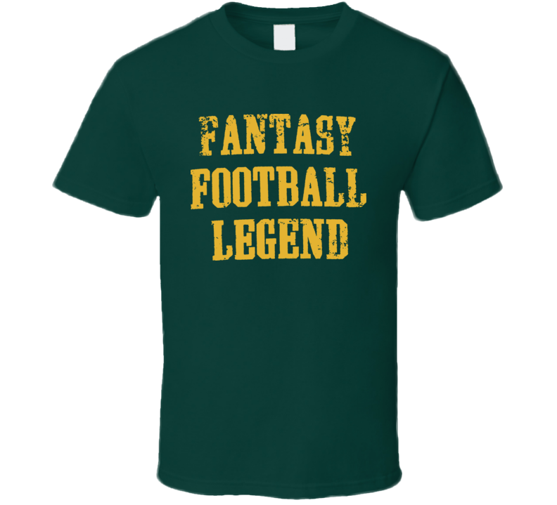 Fantasy Football Legend Nfl Ncca Sports Champion T Shirt