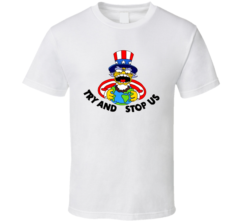 Try And Stop Us America Funny Cartoon T Shirt