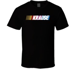 Krause Nascar Driver Custom Last Name Special T Shirt 10396150