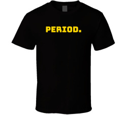Period T Shirt