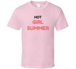 Hot Girl Summer Cute Trendy Aesthetic Tee T Shirt
