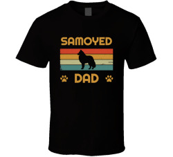 Samoyed Dad T Shirt Popular Dog Breed Fathers Day Gift Present For Men