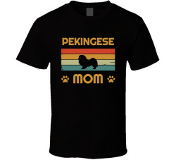 Pekingese Mom T Shirt Popular Dog Breed Mothers Day Gift Present For Women