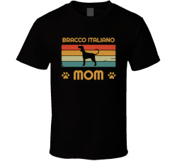 Bracco Italiano Mom T Shirt Popular Dog Breed Mothers Day Gift Present For Women