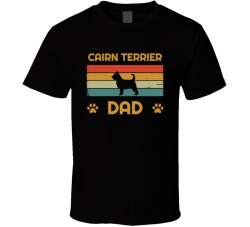 Cairn Terrier Dad T Shirt Popular Dog Breed Fathers Day Gift Present For Men
