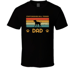 Staffordshire Bull Terrier Dad T Shirt Popular Dog Breed Fathers Day Gift Present For Men