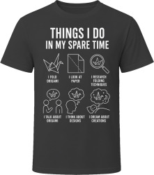 Things I Do: Do Origami Paper Craft Lover T Shirt