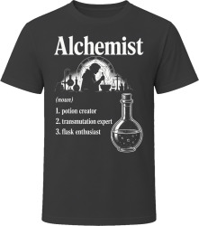 Alchemist Definition RPG Role Playing Game Potion Master T Shirt