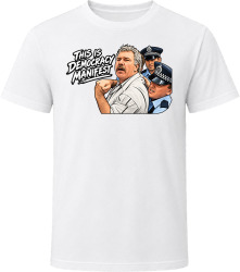 This Is Democracy Manifest Viral Meme Australia Get Your Hands Off Me Arrest T Shirt