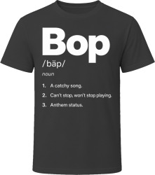 Bop Definition Funny Gen Z Gift T Shirt