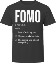 FOMO Definition Funny Gen Z Gift T Shirt