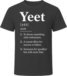 Yeet Definition Funny Gen Z Gift T Shirt