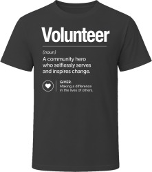 Volunteer Definition Selfless Gift T Shirt