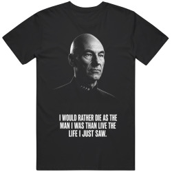 Stewart I Would Rather Die As The Man I Was Quote Patrick Portrait T Shirt