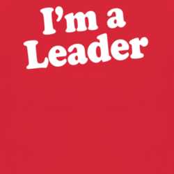 I'm A Leader Dr Pepper Funny T Shirt 1002014