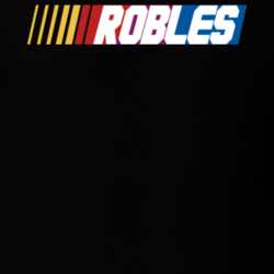Robles Nascar Driver Custom Last Name Special T Shirt 10393951