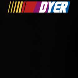 Dyer Nascar Driver Custom Last Name Special T Shirt 10394932