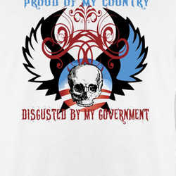 Proud Of My Country Disgusted By My Government T Shirt 219191