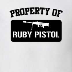 Property Of My Ruby Pistol Pistol T Shirt 22426063