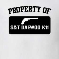 Property Of My St Daewoo K11 Rifle T Shirt 22426115