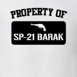 Property Of My Sp21 Barak Pistol T Shirt 22426414