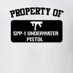 Property Of My Spp1 Underwater Pistol Pistol T Shirt 22426435