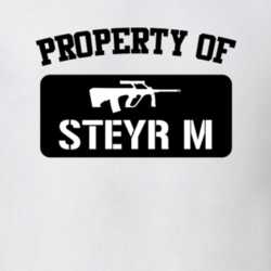 Property Of My Steyr M Pistol T Shirt 22426538