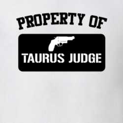 Property Of My Taurus Judge Revolver T Shirt 22426643