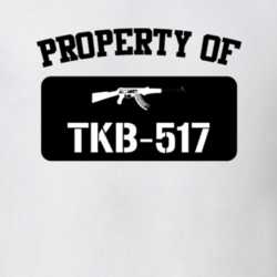 Property Of My Tkb517 Rifle T Shirt 22426699