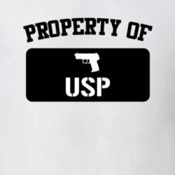 Property Of My Usp Pistol T Shirt 22426805