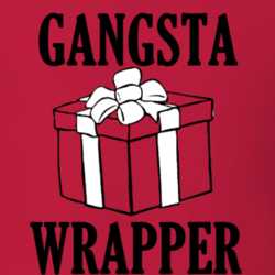 Gangsta Wrapper Funny Christmas Holiday Shirt 25379728