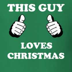 This Guy Loves Christmas Funny Holiday Shirt 25379733