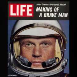 John Glenn Making Of A Brave Man T Shirt 25915570