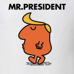 Mr President Mr Men Donald Trump Parody Shirt 27199870