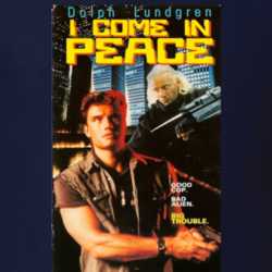 I Come in Peace Classic Movie Poster Cool Vintage Retro Gift T Shirt 29169647