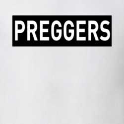 Preggers Pregnant Baby Announcement T Shirt 29825945