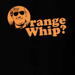 Orange Whip? John Candy Three Orange Whips! T Shirt 29844845