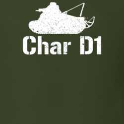 France Light Tank Char D1 Military T Shirt 30576970