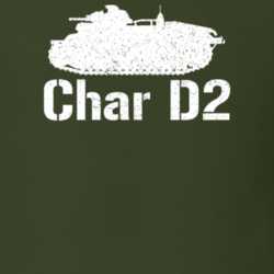 France Medium Tank Char D2 Military T Shirt 30576978