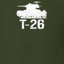 Soviet Union Light Tank T-26 Military T Shirt 30577039