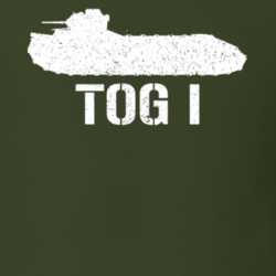 United Kingdom Heavy Tank TOG I Military T Shirt 30577073