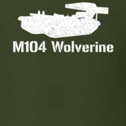 United States M104 Wolverine Military T Shirt 30577196