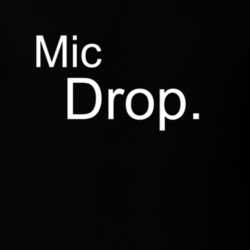 Mic Drop The Original Family Collection T Shirt 30619681