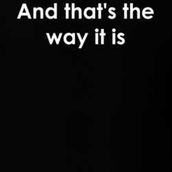 And that's the way it is CBS Evening News TV Show Quote T Shirt 30777560